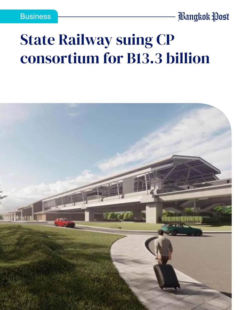 BangkokPostNews's tweet photo. The State Railway of Thailand (SRT) has filed a suit with the Central Administrative Court demanding that Asia Era One Co, a consortium led by the Charoen Pokphand Group, pay 13.3 billion baht owed under the contract to build the long-stalled three-airport high-speed rail project.

Listen to or read full story in 1st comment.