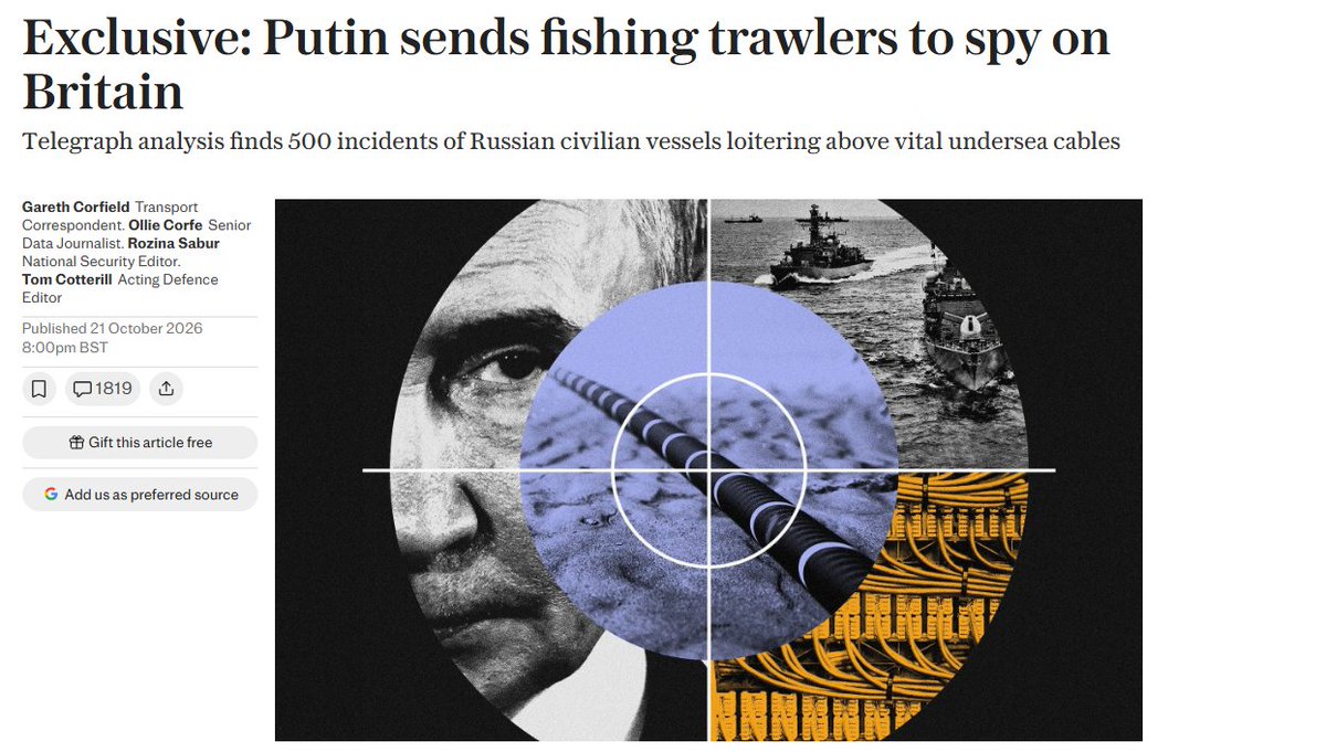 clashreport's tweet photo. Russian fishing vessels are suspected of spying on critical undersea communication cables linking Britain with Europe and the US. 

Over 500 suspicious movements involving 17 vessels have been identified, with ships repeatedly slowing down, changing direction and following cable routes. 

British officials fear this activity could help Moscow identify targets for future sabotage.

Source: The Telegraph
