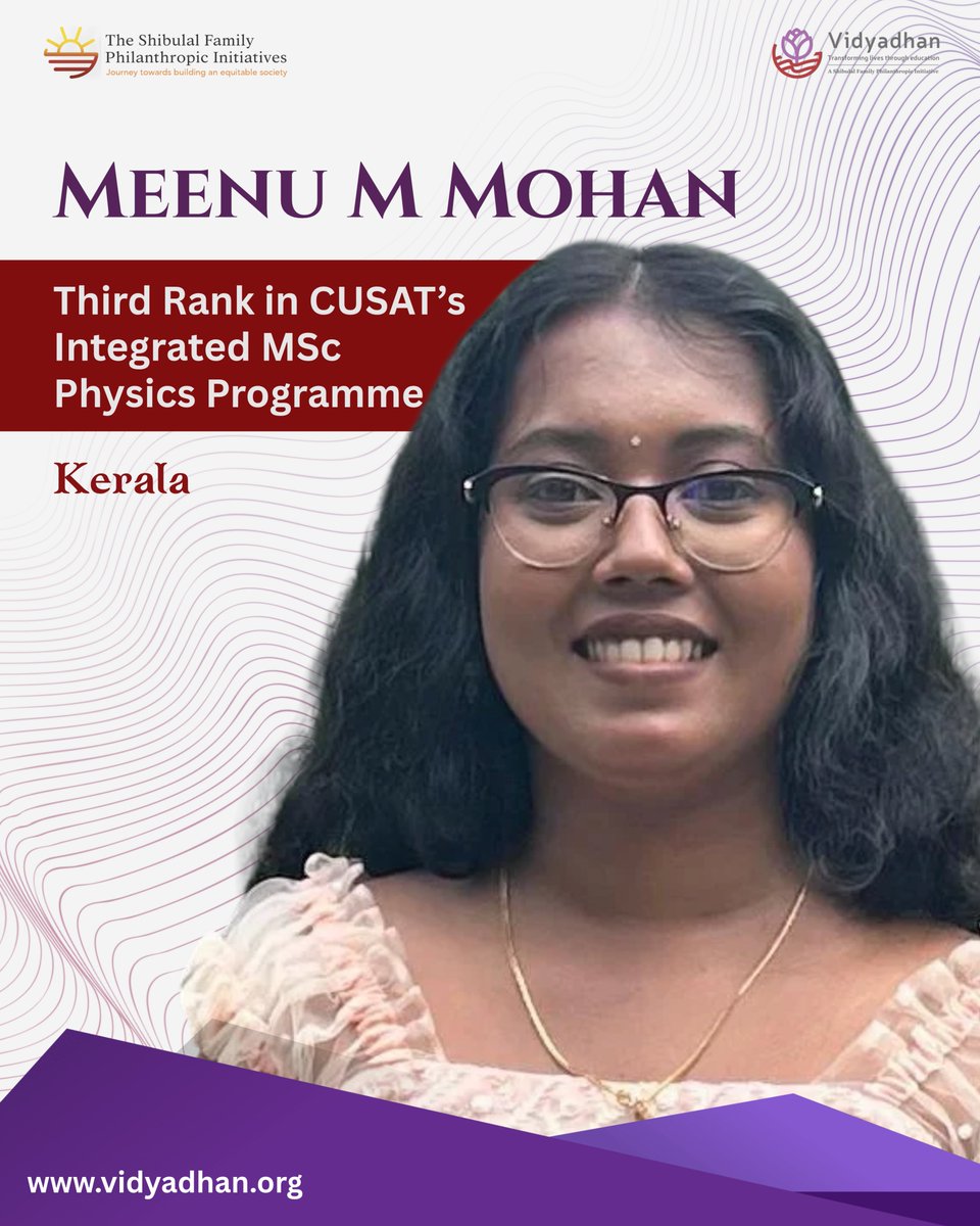 VidyadhanIndia's tweet photo. From Alappuzha to academic excellence!
Vidyadhan scholar Meenu M Mohan secures 3rd rank in CUSAT’s Integrated MSc Physics programme.
#Vidyadhan #SFPI #StudentSuccess #STEM https://t.co/htEzrYE4P8