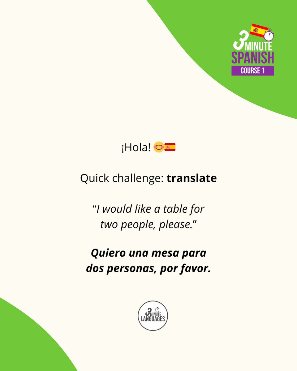 3MLanguages's tweet photo. ¡Hola! 😊🇪🇸

Quick challenge: translate

“I would like a table for two people, please.” https://t.co/pETyCXkFCY