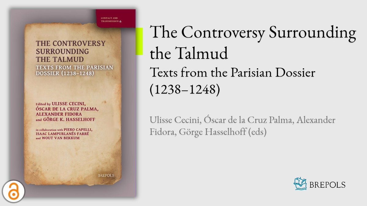 Brepols's tweet photo. The Controversy Surrounding the Talmud
Texts from the Parisian Dossier (1238–1248)
Ulisse Cecini, Óscar de la Cruz Palma, Alexander Fidora, Görge Hasselhoff (eds)

Available in #OpenAccess

More Info: https://t.co/3amxEC7Ul5

#Talmud #Religion #Judaism #Christianity https://t.co/cTiDN6zENu