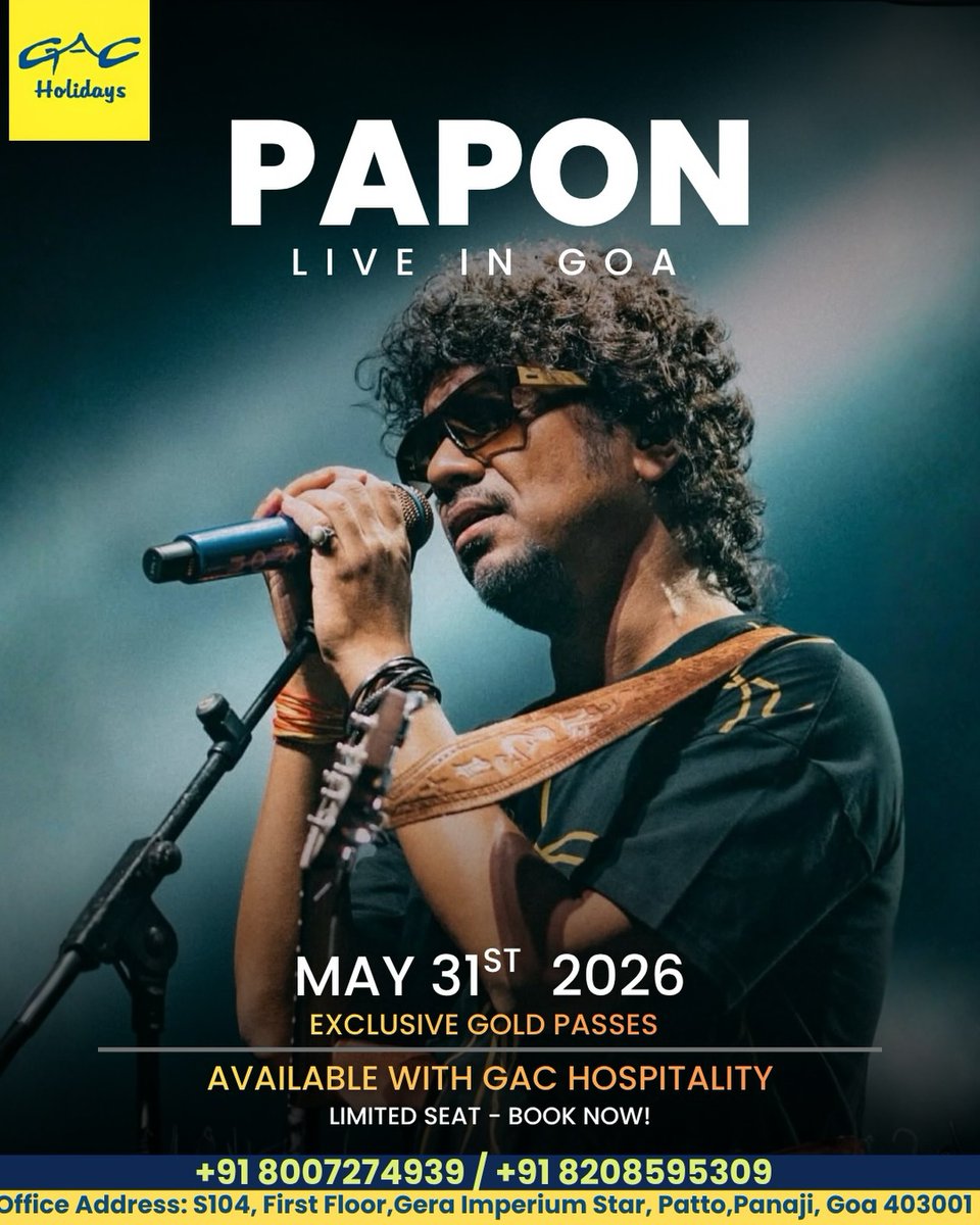 gabytoons's tweet photo. Papon live in Panjim on 31 May 2026 at Shyama Prasad Mukherjee Stadium. Experience soulful Bollywood melodies, folk fusion and electrifying performances. Gold tickets via GAC Hospitality. Bookings: 8007274939, 8208595309 https://t.co/fdYBsbIgrV
