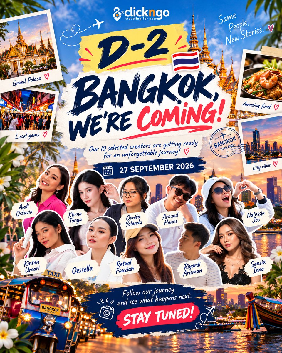 Belgy08's tweet photo. D-2 menuju Bangkok! Tinggal 2 hari sebelum 10 kreator terpilih memulai Click N Go Creator Escape Bangkok 2026. Kuliner, hidden gems, city vibes, dan banyak cerita seru menanti. Ikuti perjalanan mereka mulai 27 September 2026. https://t.co/xLNJyHoCdT