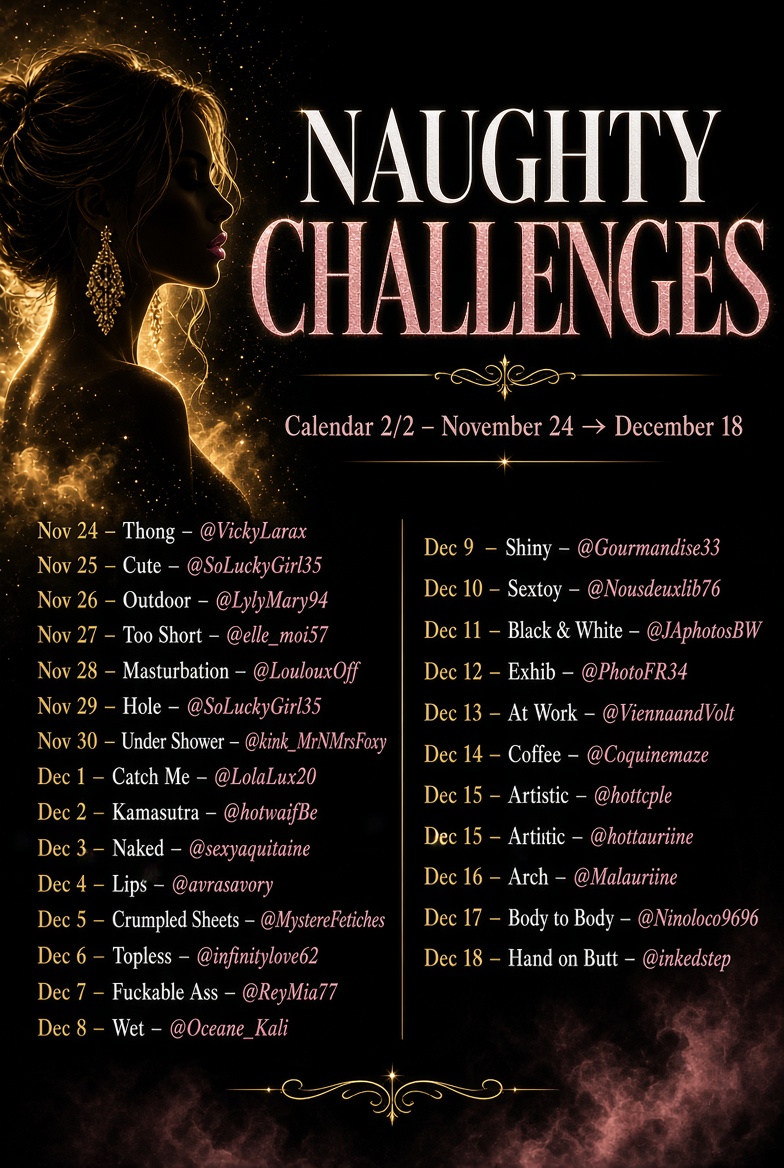 OrgasmicGroup's tweet photo. ✨ Official Announcement / Don't forget to RT✨

The full schedule for #sexchallenge is out!

📅October 25 -> December 18

Every day, a new naughty challenge featuring gorgeous models to illustrate it 🌶️

To participate: Comment on the pinned post with your best photo or video. https://t.co/yyS6FaQAtq