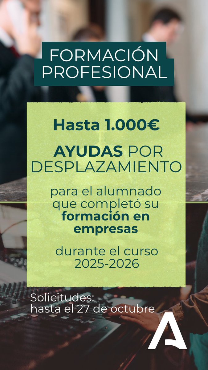 AndaluciaJunta's tweet photo. ❓¿Estudiaste #FP y te desplazaste para hacer tus prácticas durante el curso 2025/2026?

🗓️Hasta el 27 de octubre puedes solicitar estas ayudas.

💰 Cuantías de entre 100 € y 1.000 €.

ℹ️ Infórmate: 👉🏻 https://t.co/pVXRuPYGlw

💻 Accede a las ayudas: 👉🏻 https://t.co/R3IozrWXCy https://t.co/KDfj9HWbyJ