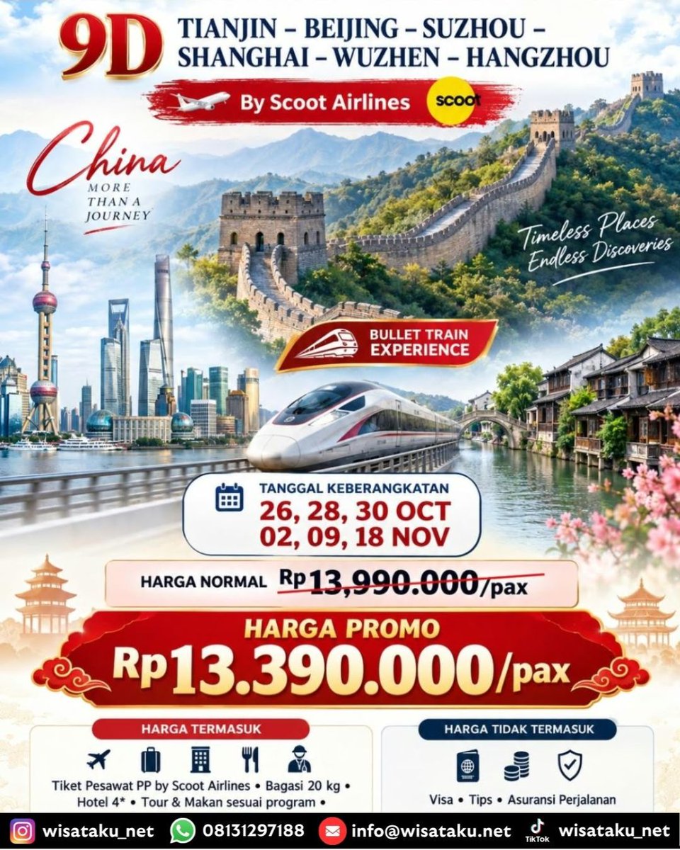 gizayra's tweet photo. 9D Tianjin - Beijing - Suzhou - Shanghai - Wuzhen - Hangzhou bersama Scoot Airlines

Keberangkatan: 26, 28, 30 Okt; 2, 9, 18 Nov
Promo mulai IDR 13. 390. 000/orang

Termasuk tiket PP, tour, hotel 4*, makan, bagasi, dan tour leader. Belum termasuk https://t.co/zK4wV6cDB4