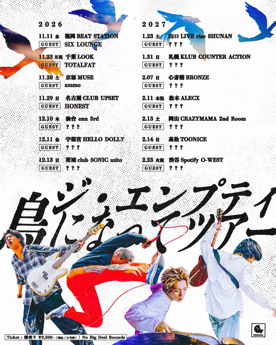 the_empty_FUK's tweet photo. ジ・エンプティ "鳥になってツアー"
第2弾ゲストアーティスト解禁🔥

11/23(月)千葉LOOK
TOTALFAT🦅

11/28(土)京都MUSE
ammo🦅

11/29(日)名古屋CLUB UPSET
HONEST🦅

各地でお待ちしてます⚡️

チケットはコチラ🎫
https://t.co/oWS2qrxvGY https://t.co/ujvDuxycCp
