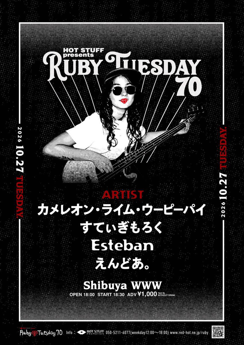 Esteband_jp's tweet photo. 【次回ライブまであと5日】
 
2026.10.27(tue)

HOT STUFF presents 
『Ruby Tuesday 70』
@ Shibuya WWW

w/
・カメレオン・ライム・ウーピーパイ
・すてぃぎもろく
・えんどあ。

🔗ご予約はこちら
https://t.co/l4YiFDMdQ7

お待ちしております💎 https://t.co/HCGDscMw3G