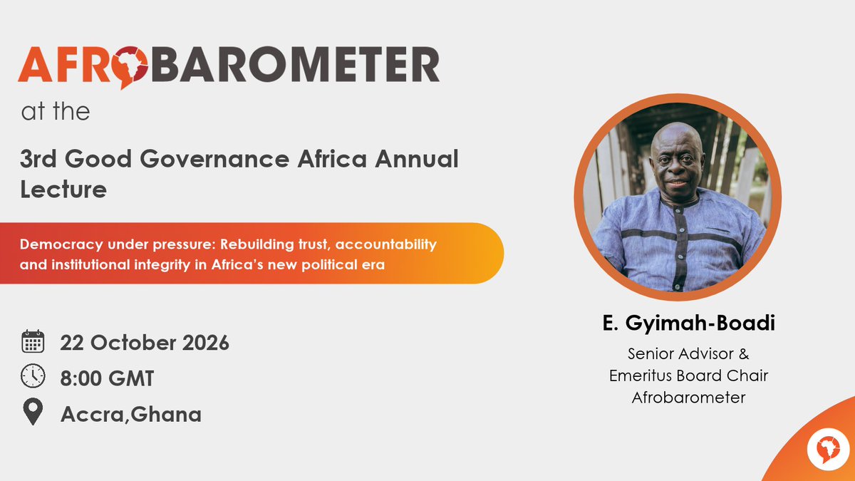 afrobarometer's tweet photo. Afrobarometer data shows that across 38 African countries, 64% of citizens prefer democracy, but only 38% are satisfied with how it works.

What will it take to close this gap and rebuild public trust?

At the 3rd Good Governance Africa Annual Lecture, our Senior Advisor and Emeritus Board Chair, E. Gyimah-Boadi (@gyimahboadi), shares insights on rebuilding trust, accountability and institutional integrity in Africa’s new political era.

Stay tuned for more.

#VoicesAfrica #Democracy #GoodGovernance