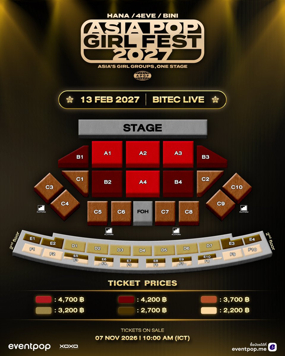 4eveOfficial's tweet photo. Mark your calendars! ✨ Get ready for the ultimate girl group convergence as 4EVE , HANA and BINI unite on one stage at ASIA POP GIRL FEST 2027! 🌏🔥

⚜️ 13 Feb 2027 ⚜️
📍 LIVE AT BITEC LIVE

📅 7 NOV. 2026 | 10:00 AM (ICT) — LOCAL PRE-SALE
(Exclusively for Thai nationals)

📅 8 NOV. 2026 | 10:00 AM (ICT) — GLOBAL PUBLIC SALE
(General public)

📌 TICKET PRICES: 4,700 / 4,200 / 3,700 / 3,200 / 2,700 / 2,200 THB
*Ticket prices included VAT 7% but excluded payment gateway fees.

🎫 Tickets available at EVENTPOP

#AsiaPopGirlFest2027 #APGF2027
#4EVE #HANA #BINI