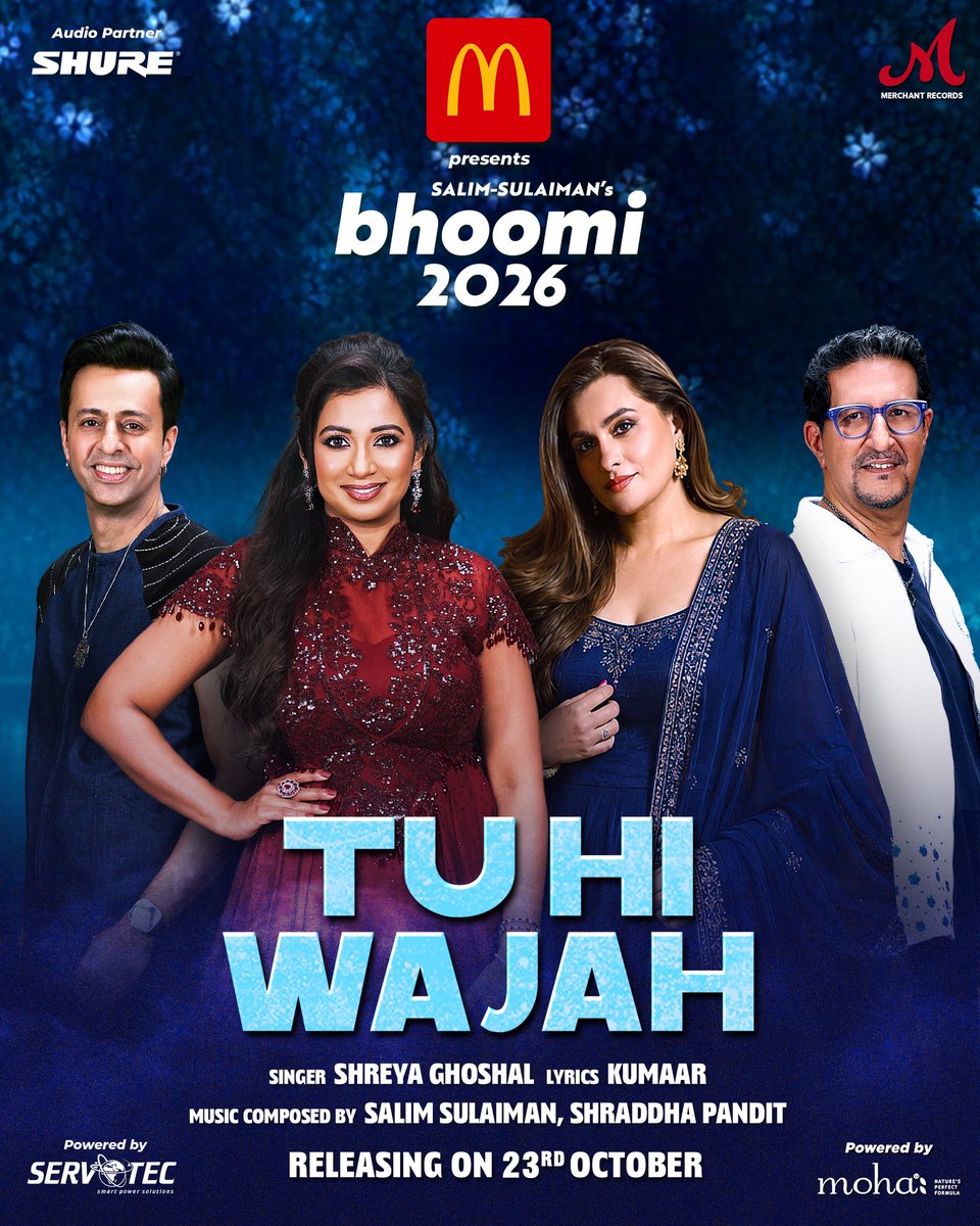 MerchantRec's tweet photo. @shreyaghoshal returns to #Bhoomi2026 with #TuHiWajah ❤️ Composed by @SlimSulaiman &amp; @shraddhapandit. Lyrics by @kumaarofficial, Releasing tomorrow!

@mcdonaldsinindia (North &amp; East) presents Bhoomi26 with our audio partners @shure &amp; powered by @themohalife @servotechrenewable https://t.co/w1WJ8IzSps