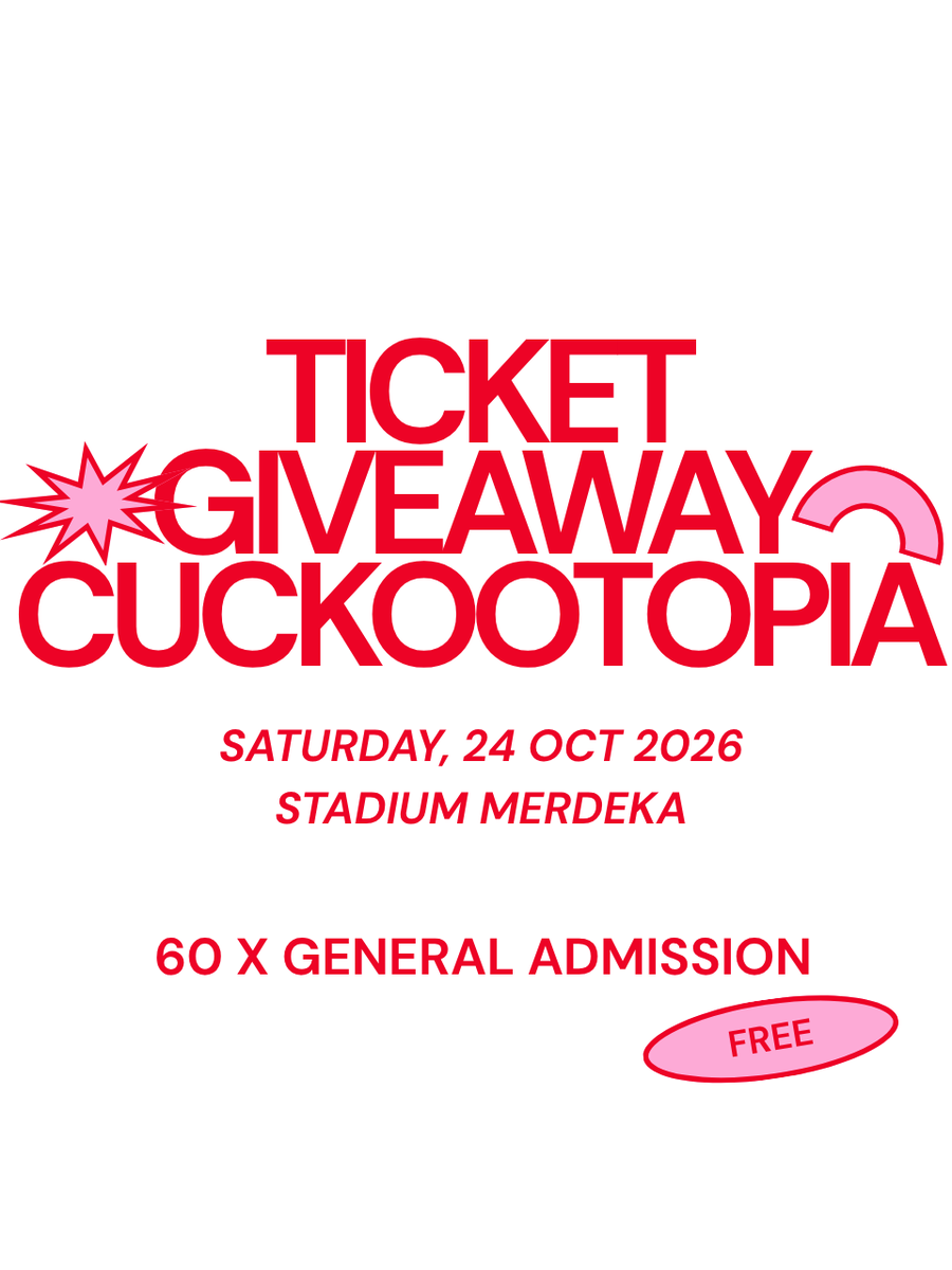 InsideMontigo's tweet photo. okay korang, the wait is over 👀  
x60 General Admission tickets untuk CUCKOOTOPIA are here!  

check nama-nama pemenang dekat bawah!  min akan hantar tickets melalui DM pada 23 October 2026. only trust messages from @InsideMontigo  — min takkan minta payment atau bank details korang.  

tahniah semua, jumpa dekat Stadium Merdeka 🫶