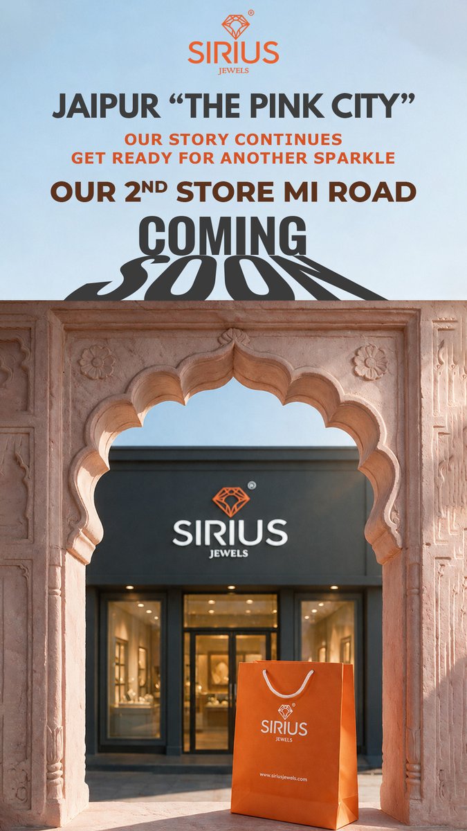 Sirius_Jewel's tweet photo. Pink City, twice the sparkle! ✨ Sirius Jewels’ second Jaipur store is coming soon to MI Road. Stay tuned! 💎
#SiriusJewels #Jaipur #MIRoad #PinkCity #ComingSoon #JaipurJewellery https://t.co/yrqSLNBLyD