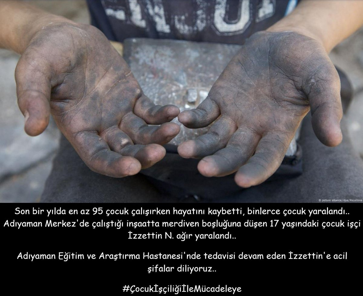 isigmeclisi's tweet photo. Son bir yılda en az 95 çocuk çalışırken hayatını kaybetti, binlerce çocuk yaralandı..
Adıyaman Merkez'de çalıştığı inşaatta merdiven boşluğuna düşen 17 yaşındaki çocuk işçi İzzettin N. ağır yaralandı..
Adıyaman Eğitim ve Araştırma Hastanesi'nde tedavisi devam eden İzzettin'e acil şifalar diliyoruz..
#ÇocukİşçiliğiİleMücadeleye