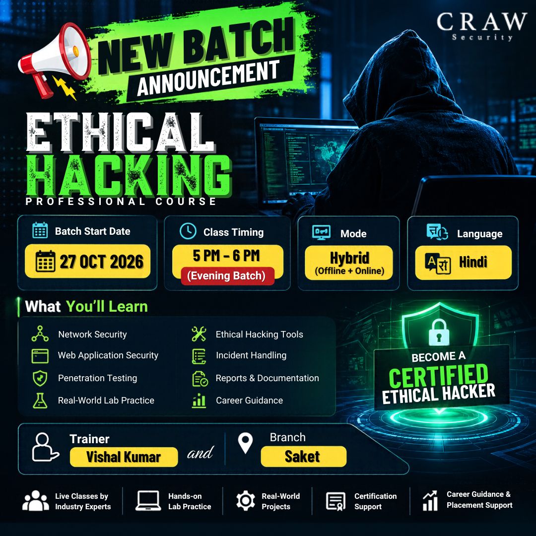 crawsec's tweet photo. 🚀 NEW ETHICAL HACKING BATCH! 🔐

Build practical cybersecurity skills with Craw Security!

📅 October 2026 | ⏰ 5–6 PM
📍 Saket, Delhi | 👨‍🏫 Vishal Kumar
🗣️ Hindi | 💻 Hybrid | Weekdays
🎯 Admissions Open!
🌐 https://t.co/Yfncwh6XYc
#EthicalHacking #CrawSecurity #CyberSecurity https://t.co/CKt2UAR6GL