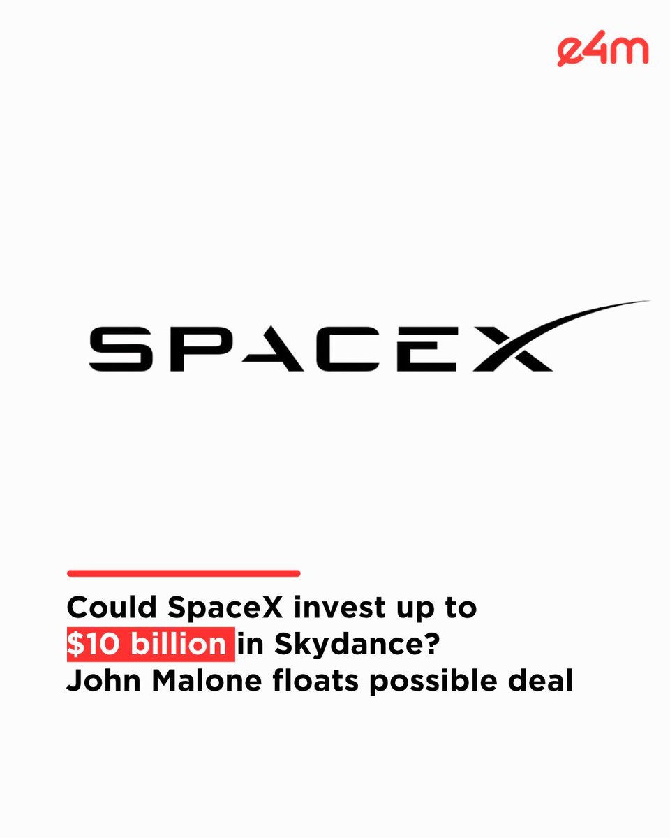 e4mtweets's tweet photo. Could @SpaceX  invest up to $10 billion in Skydance? John Malone floats possible deal.

The veteran media investor has speculated that @elonmusk SpaceX could invest $8–10 billion in the newly merged media company. Neither Skydance nor Musk has confirmed that talks are underway.

Read the full story. 
https://t.co/mZqE26g7OF

#e4m #MediaIndustry #StrategicInvestment #EntertainmentBusiness #MediaMergers #BusinessNews

If it’s trending in marketing, it’s here - follow us on Instagram: https://t.co/thy5YdN0A1
