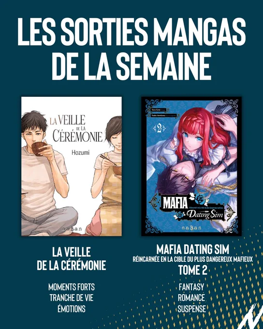Sorties mangas des éditions naBan pour cette semaine du 23 octobre 2026 avec le recueil « La veille de la cérémonie » et le tome 2 de « Mafia Dating Sim »
