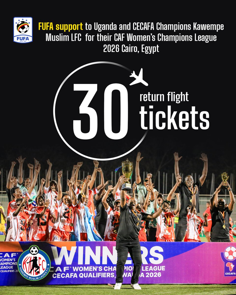 OfficialFUFA's tweet photo. FUFA has supported Uganda and CECAFA champions Kawempe Muslim Ladies FC with 30 return air tickets to Cairo, Egypt, for the CAF Women’s Champions League 2026.

#CAFWCL2026 https://t.co/LA3poB1jQG