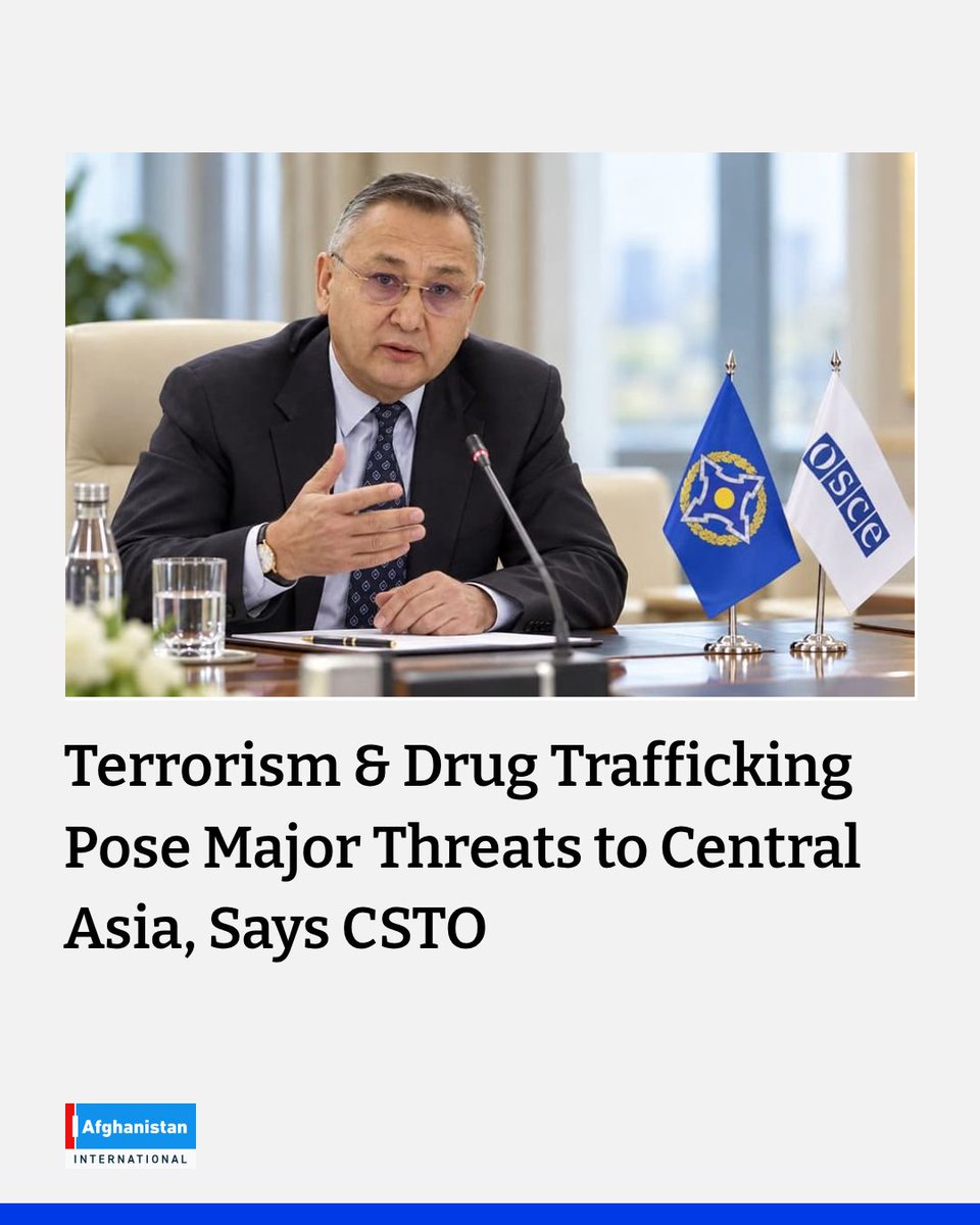 AFIntl_En's tweet photo. CSTO Secretary-General Taalatbek Masadykov says terrorism, drug trafficking, cybercrime, climate change and illegal migration are among the main challenges and threats facing Central Asian countries.
https://t.co/1N3vy8CwcN https://t.co/Rwg7UJDA76