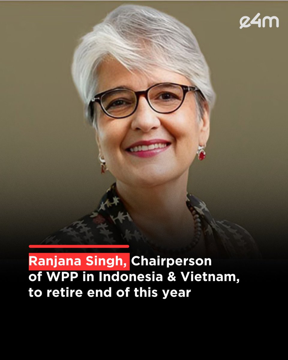 e4mtweets's tweet photo. Ranjana Singh, Chairperson of WPP in Indonesia & Vietnam, to retire end of this year.

She has been serving as Chairperson since January 2012.

Read the full story. 
https://t.co/lw904tOhan

#e4m #LeadershipUpdate #MediaIndustry #AgencyLeadership #ExecutiveTransition #AdvertisingIndustry

If it’s trending in marketing, it’s here - follow us on Instagram: https://t.co/thy5YdN0A1