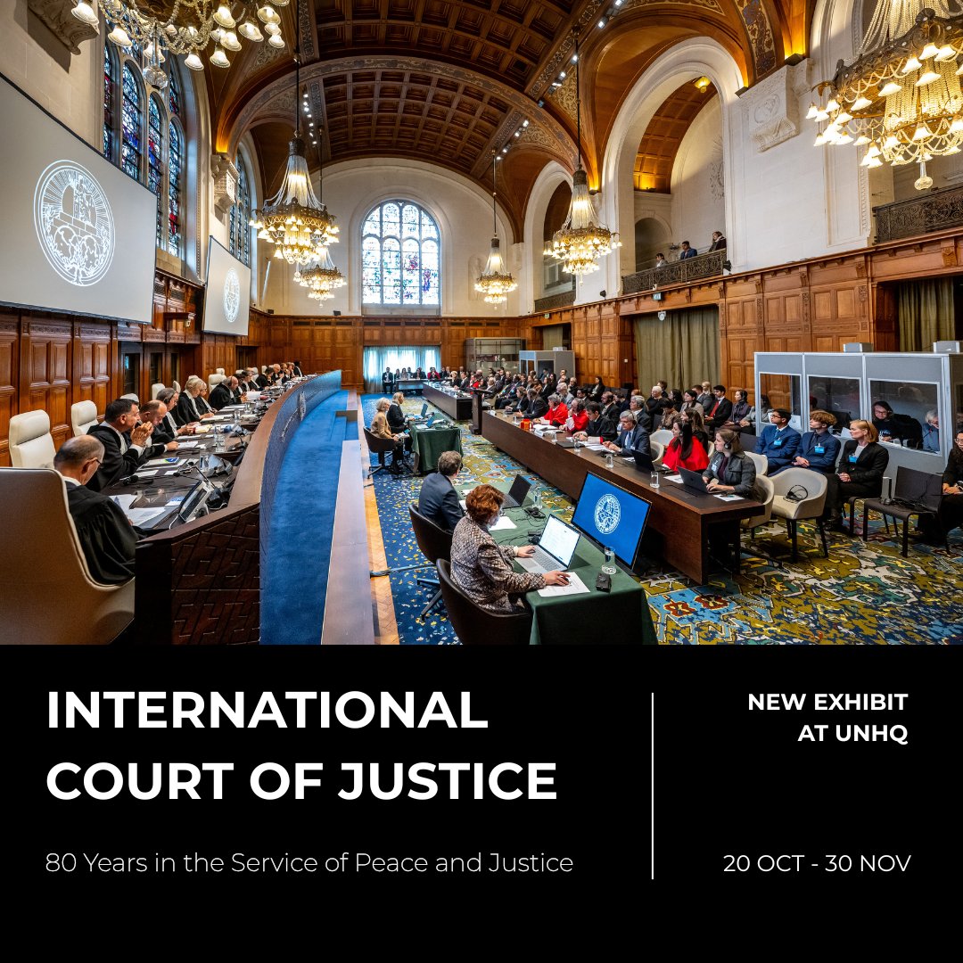 CIJ_ICJ's tweet photo. ANNOUNCEMENT: An exhibition marking the 80th anniversary of the #ICJ, entitled "International Court of Justice: 80 years in the service of peace and justice", is currently on display at #UN headquarters in New York from October 20 to November 30, 2026. https://t.co/tdphLVnXms