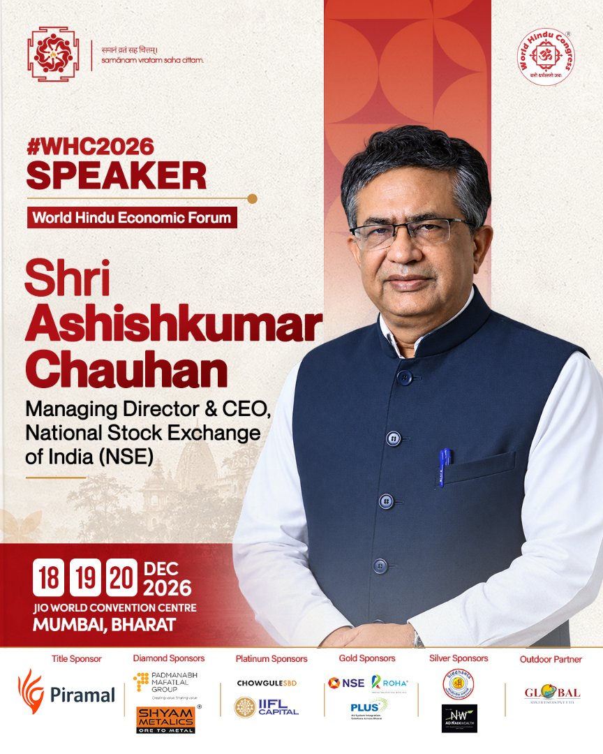 WHCongress's tweet photo. What does it take to build a stronger financial future and create opportunities for generations to come?

Shri @ashishchauhan Ji, Managing Director & CEO of the National Stock Exchange (NSE), joins the World Hindu Economic Forum at WHC 2026, bringing perspectives on finance, growth and economic opportunities.

What will shape the next chapter of economic growth? Join the conversation.

📍 Jio World Convention Centre, Mumbai, Bharat | 📅 18–20 December 2026

Be part of the dialogue. 
Register now: https://t.co/prD4vRFCWO

#WHC2026
#WorldHinduCongress #AshishkumarChauhan #WorldHinduEconomicForum #NSE #EconomicGrowth #FinancialOpportunities #WHCSpeaker