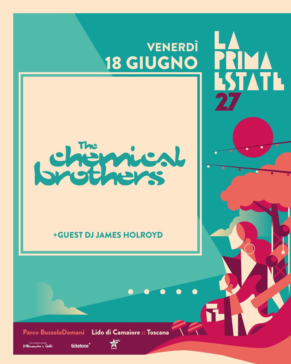 TicketOneIT's tweet photo. ☀️ L'estate inizia ora! #TheChemicalBrothers sono i primi headliner de La Prima Estate 2027💥 

📆 18 giugno 2027 | Lido di Camaiore, Parco BussolaDomani

🎫 Biglietti in vendita da domani 23 ottobre alle 12.00 su
https://t.co/ZUih5Ioht3 https://t.co/u0Q4zVHRc5