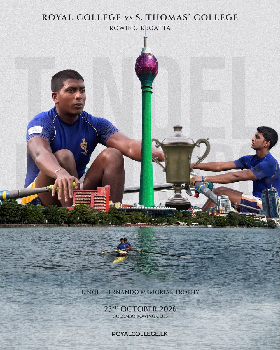 royalcollegelk's tweet photo. Royal College and S. Thomas’ College are set to take to the waters once again in the 55th Roy-Tho Rowing Regatta for the T. Noel Fernando Memorial Trophy, held on the 23rd of October at the Colombo Rowing Club.
#55th
#roytho https://t.co/1pjWY6jk3f