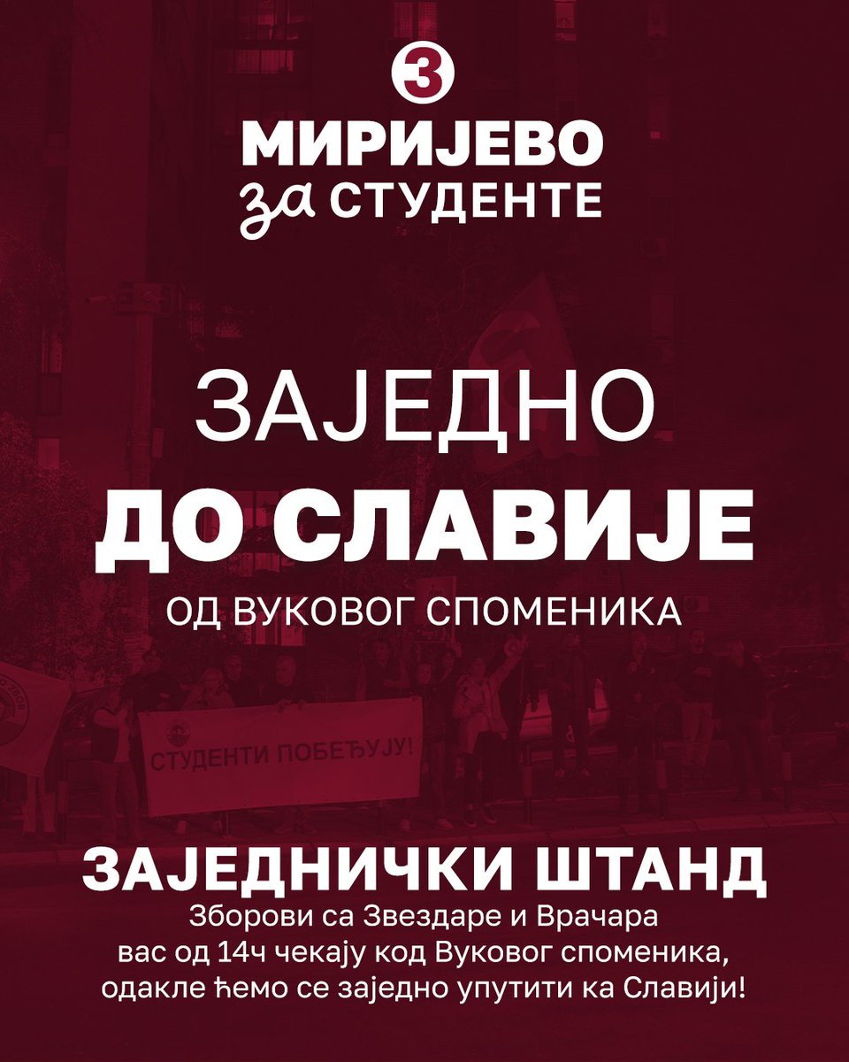 MirijevoZbor's tweet photo. Вуков споменик па Славија 🔊⛽

Данас је велики дан и СВИ смо спремни за велики скуп студената и грађана који смо тако дуго чекали.

Чекамо вас од 14ч код Вуковог споменика, одакле ћемо се заједно упутити ка Славији.

СТУДЕНТИ ПОБЕЂУЈУ! 3️⃣🇷🇸 https://t.co/IRbyIieYL0