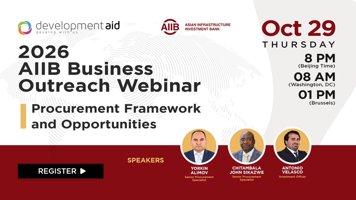 devaidnews's tweet photo. Webinar | 2026 AIIB Business Outreach Webinar: Procurement Framework and Opportunities
📅 October 29
🕓 1 pm (Brussels) / 8 pm (Beijing) / 8 am (Washington, DC)
🔗 Register now: https://t.co/wc3VfX3LvP
#DevelopmentAid #Webinar #AIIB @AIIB_Official #Procurement #Development https://t.co/0GTlg8nBXF
