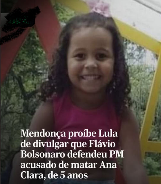 orlandoguerreir's tweet photo. O ministro do Tribunal Superior Eleitoral, André Mendonça proibiu, nesta quarta-feira (21), a campanha do presidente Luiz Inácio Lula da Silva (PT), de impulsionar anúncios que informam que Flávio Bolsonaro (PL-RJ) atuou como advogado de um policial militar acusado de matar com tiros de fuzil, em 2 de fevereiro de 2021, a menina Ana Clara Machado, de cinco anos, na porta de casa, na comunidade Monan Pequeno, bairro de Pendotiba, em Niterói, na região metropolitana do RJ.
Mendonça não quer que os eleitores saibam que, em 2024, a defesa do policial recorreu ao Superior Tribunal de Justiça (STJ) pedindo para reverter essa decisão e evitar o júri. Flávio Bolsonaro  integrou a banca de advogados e assinou pessoalmente o recurso. O STJ negou o pedido. Até hoje o caso ainda aguarda julgamento.
Essa notícia foi amplamente divulgada pela imprensa na época, e voltou à tona neste segundo turno da eleição presidencial. Na decisão desta quarta, Mendonça não questiona a veracidade da informação. Ou seja, não nega que Flávio defendeu o PM. Apenas alega que o impulsionamento fere a legislação eleitoral.
