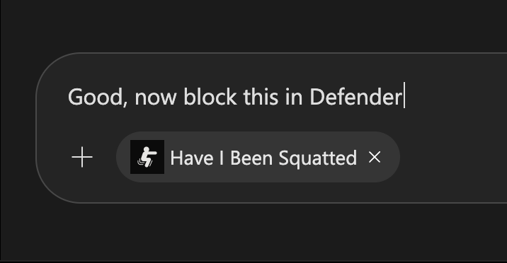 beensquatted's tweet photo. Respond.

"Make this a rule, block in Defender."

Your agent can create a detection rule, send a finding to your SIEM, block a domain or open a takedown case, depending on your plan. Changes need an org admin, and your app asks you to confirm.

4/5 ⬇️ https://t.co/4q2qA6RhbP