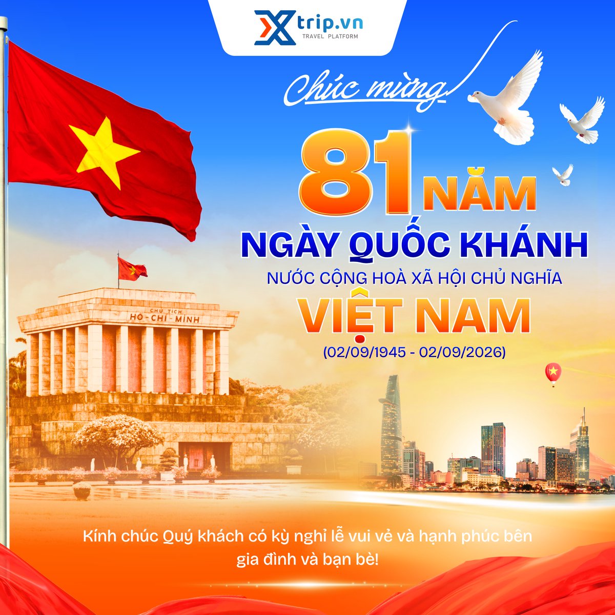 KennahnWellsdqX's tweet photo. Chúc mừng Quốc khánh 2/9. Cùng hướng về cội nguồn, tri ân các thế hệ cha ông đã hy sinh vì độc lập, tự do. Xtrip kính chúc Quý khách hàng và đối tác một ngày lễ vui tươi, ấm áp, hạnh phúc bên gia đình. https://t.co/ja3i7KEflv