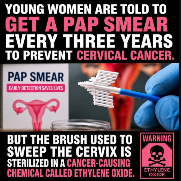 ValerieAnne1970's tweet photo. This is the kind of information that changes everything for women's health decisions.

Routine Pap tests are presented as a smart way to stay ahead of cervical cancer.

The reality? The brush that takes the sample is sterilized with a chemical proven to cause cancer — Ethylene Oxide.

Direct contact in the name of prevention.

Women, this is true informed consent before your next visit.