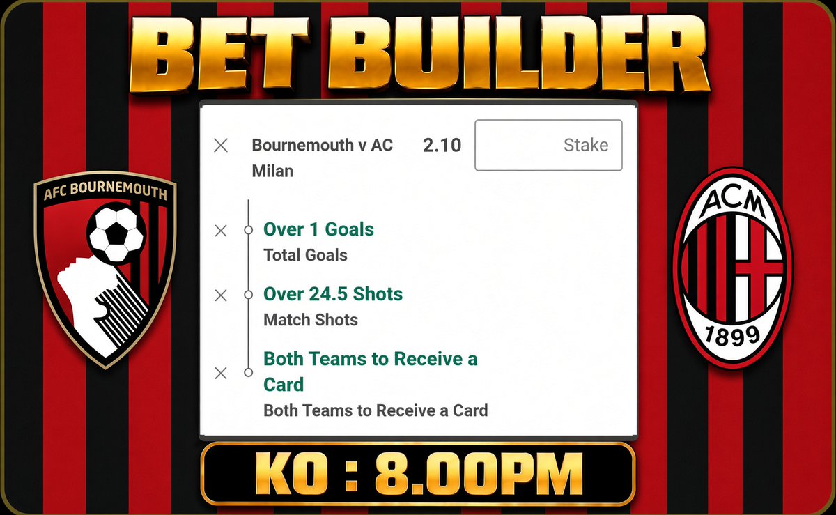 TomWhiteTips's tweet photo. BET BUILDER 

Bournemouth v Milan

@ 2.10 

KO : 8pm

Europa League 🏆 https://t.co/OiRE0kqakA