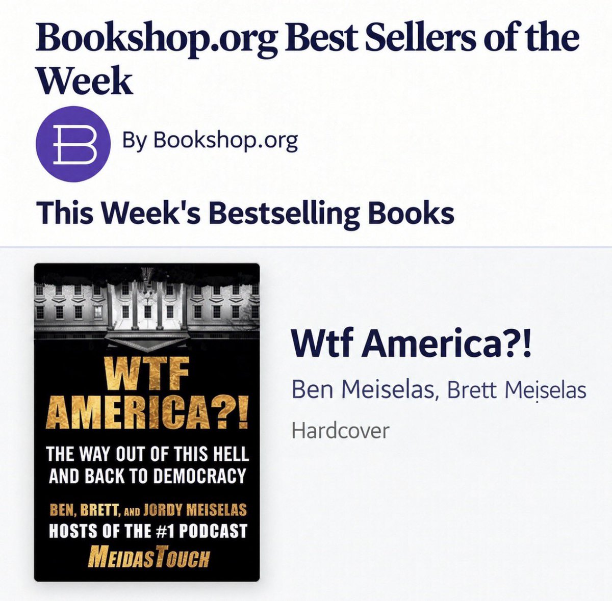 MeidasTouch's tweet photo. WTF America?! is the #1 bestseller on Bookshop this week! What makes this so special is that Bookshop supports independent bookstores, meaning this incredible community is helping local bookstores thrive across the country. Thank you all! 👉 https://t.co/7OMET65KPa https://t.co/RhHZMwmux4