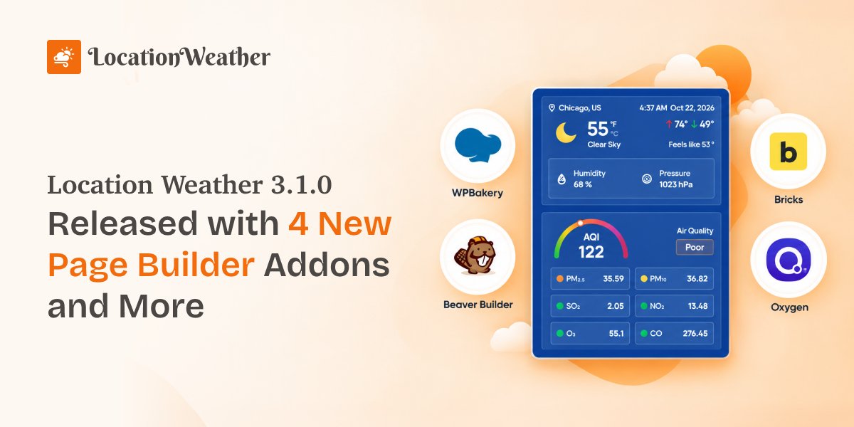 ShapedPlugin's tweet photo. Location Weather 3.1.0 brings several new features and a handful of quality-of-life improvements.

Here's the full picture at a glance. ⬇️
🔗 https://t.co/Stp2VM86kw

#WordPress #Weather #Forecast #Plugin #LocationWeather #AQI #AirQuality #Humidity #Precipitation #Temperature https://t.co/G8mwmxnjZS