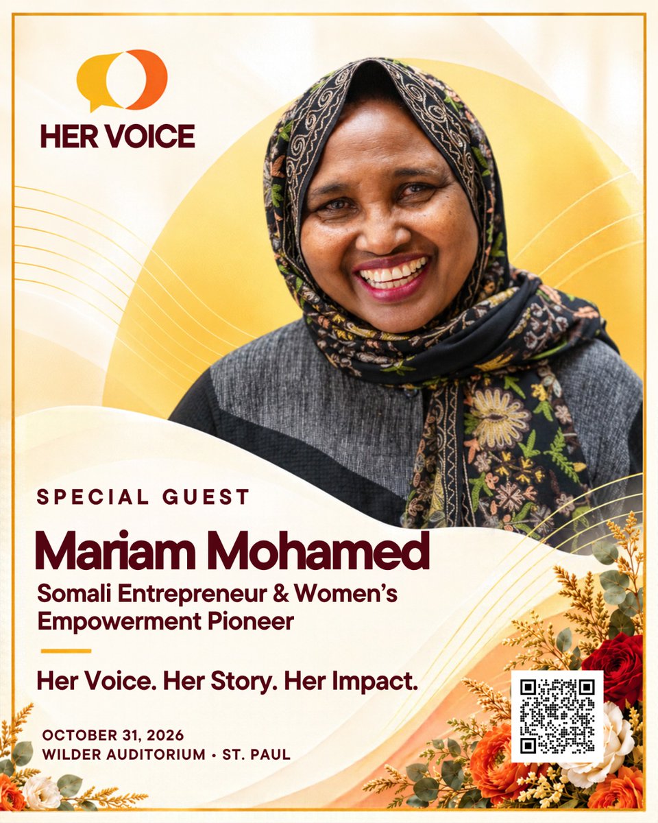 NomadDev612's tweet photo. We are honored to welcome Mariam Mohamed as a Special Guest at Her Voice 2026. 
A Somali entrepreneur and women’s empowerment pioneer, joining us to celebrate women’s voices, leadership, and lasting impact.

📍 Wilder Auditorium, St. Paul
🗓️ October 31, 2026 https://t.co/6VCGGqaUMU