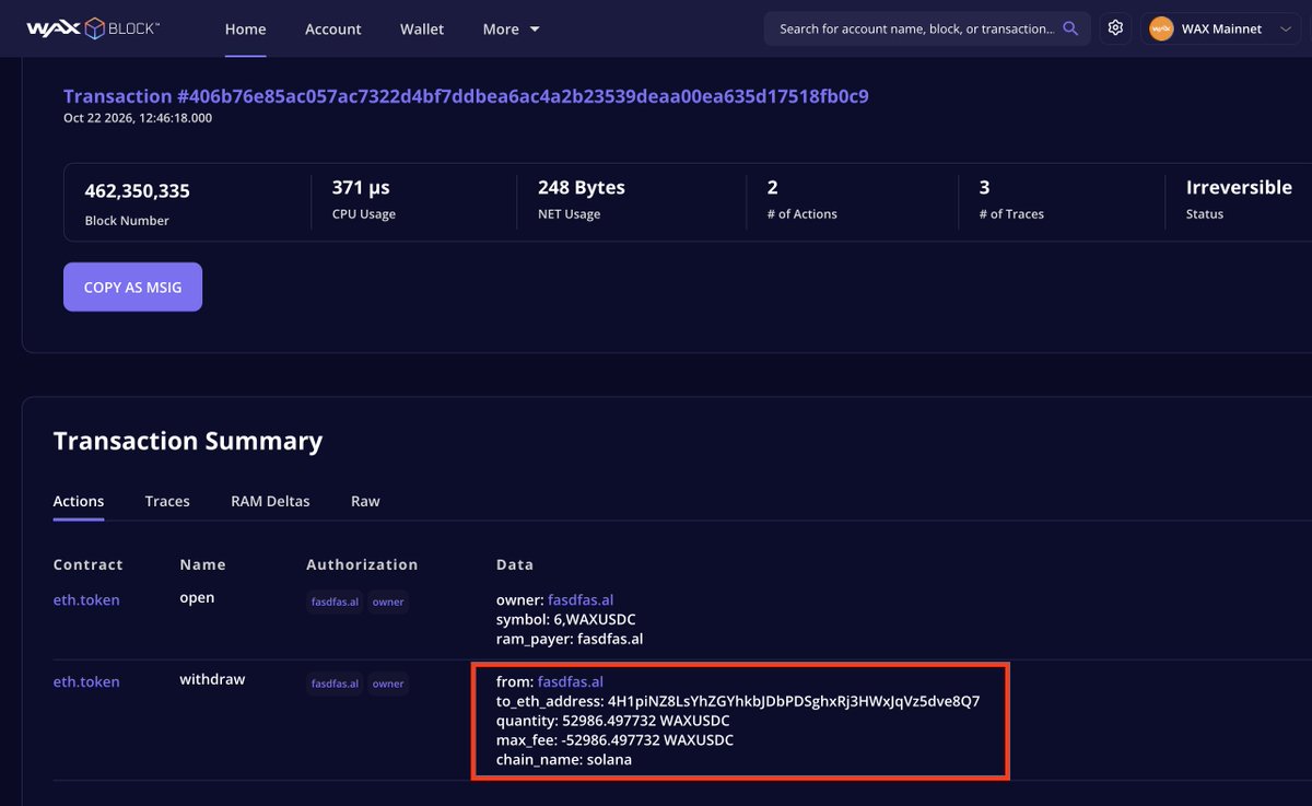 blockaid_'s tweet photo. Attack flow: 09:06 https://t.co/kjBN9r6mH8 created → 09:46 WAXUSDC withdraw −52,986.50 → 09:47 same on USDT/DAI/WETH/WBTC → 10:00 Solana pays 52,986.50 USDC → 10:05 Ethereum releases. ~$1,522 leftover is inventory vs WAX books. Code unchanged; still live.