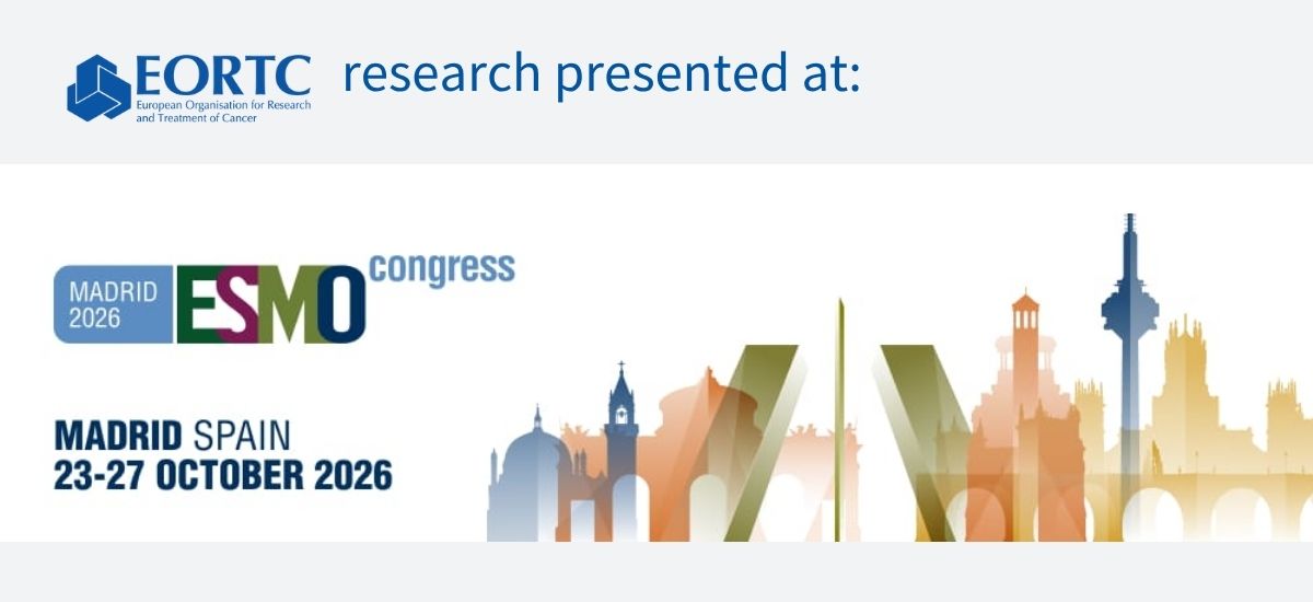 EORTC ESMO 2026 slide: #ESMO26 Congress opens tomorrow in Madrid. EORTC researchers
