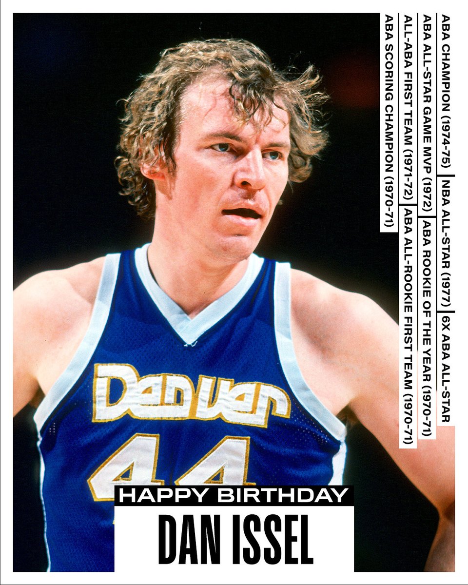NBAHistory's tweet photo. Join us in wishing a Happy 78th Birthday to 7x All-Star, 1974-75 ABA Champion and @Hoophall inductee, Dan Issel! https://t.co/ZbgthaNcZ4