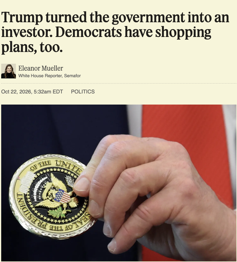 Eleanor_Mueller's tweet photo. NEW: It'd be legally and politically difficult to wind down the Trump administration's equity stakes — but don't expect Democrats to try. 

Former administration officials floated using them to rein in AI; shrink defense spending; box out China; and more. 

"We're through the looking glass," one told me. https://t.co/4hVezJ6JOv