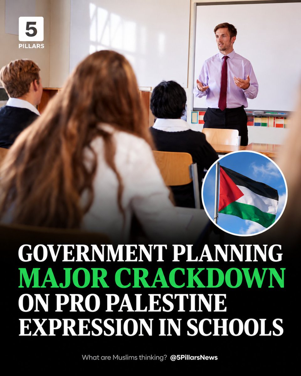 5Pillarsuk's tweet photo. 🚨 GOVERNMENT PLANNING MAJOR CRACKDOWN ON PRO-PALESTINE EXPRESSION IN SCHOOLS

🇬🇧 The British government has accepted all 27 recommendations of a controversial report on antisemitism in schools and colleges, raising serious fears about the consequences for Muslim pupils, pro-Palestinian students and teachers.

⚠️ What could this mean in practice?

🔹 Palestine flags, badges and slogans could face greater restrictions in schools, particularly when displayed by teachers.

🔹 Criticism of Israel and Zionism could increasingly be treated as antisemitism under the controversial IHRA definition, potentially silencing legitimate debate about Gaza.

🔹 Prevent referrals could increase as the government strengthens guidance linking certain forms of antisemitism and extremist narratives to radicalisation risks.

🔹 Muslim and pro-Palestinian pupils could face increased scrutiny, complaints or disciplinary action for expressing political views about Palestine.

🔹 Teachers could face pressure to avoid expressing solidarity with Palestinians, including through their clothing, social media activity and classroom discussions.

🔹 Schools could face greater scrutiny from inspectors over how they handle politically sensitive issues.

The National Education Union has warned that adopting the IHRA definition risks stifling legitimate discussion of Israel's actions in Gaza.

The government insists the measures are necessary to combat antisemitism and says legitimate criticism of Israeli government policies remains permissible.

But critics fear the cumulative effect could be to intimidate Muslim pupils and teachers into silence, creating a chilling effect on Palestine solidarity across the education system.

The recommendations have been accepted, but their full impact will depend on how they are implemented.

🔗 Read the full 5Pillars investigation: https://t.co/QbeWtIRM3w