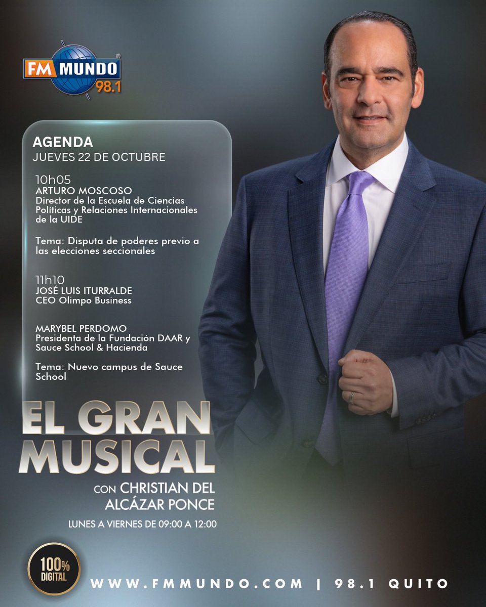 fmmundo's tweet photo. 🎙️Este jueves en #EIGranMusical con @cdaponce
🗳️Disputa de poderes previo a las elecciones seccionales 
Arturo Moscoso (@artumoscoso) 
Director de la Escuela de Ciencias Políticas y Relaciones Internacionales de la UIDE 

🏢Jueves de empresas 
Nuevo Campus del Sauce School 
🔹José Luis Iturralde
CEO Olimpo Business
🔹Marybel Perdomo
Presidenta Fundación DAAR y Sauce School & Hacienda

📻Escúchanos 98.1 FM
🌐https://t.co/4TmFVYE4HN

#FMMundo 100% digital