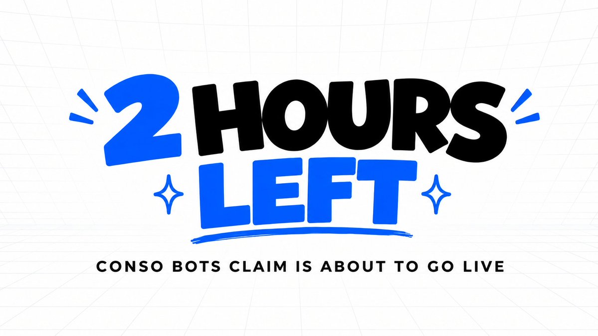 conso_xyz's tweet photo. CONSO BOTS claim will go LIVE in 2 hours ⏳

Stay prepared and check your spot in each phase so you don’t miss out ⚡ https://t.co/UfXFfYDhnP
