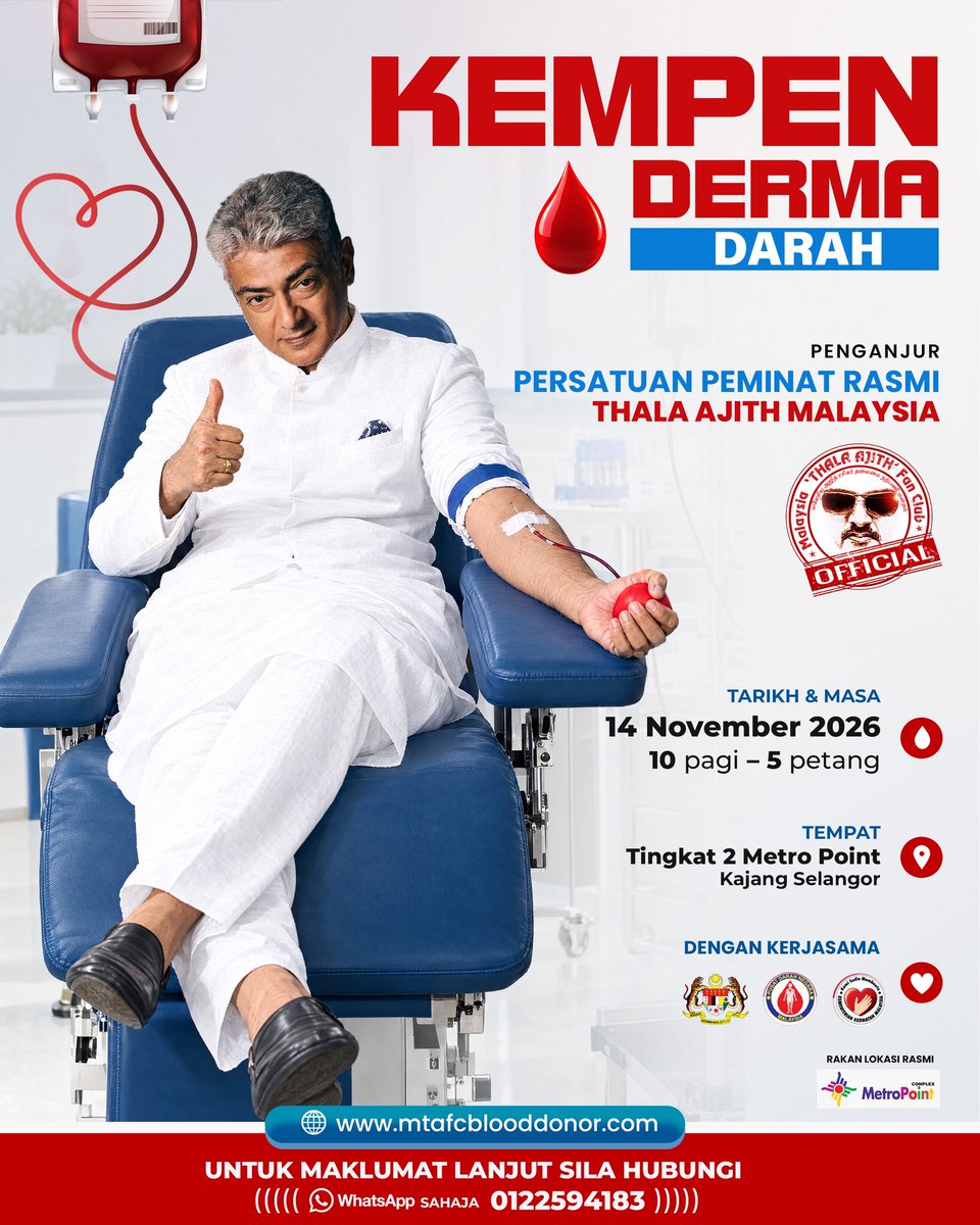 Thalafansml's tweet photo. 🩸❤️ BLOOD DONATION CAMPAIGN 2026 ❤️🩸

ONE DONATION. THREE LIVES. A SECOND CHANCE AT LIFE. 🩸❤️

Malaysia Ajith Fan Club invites everyone to join us for a meaningful Blood Donation Campaign. Together, we can save lives, spread kindness, and make a difference in our community.

📅 Date: 14 November 2026 (Saturday)
⏰ Time: 10:00 AM – 5:00 PM
📍 Venue: Level 2, Metro Point, Kajang, Selangor

🤝 Organised by: Malaysia Ajith Fan Club 

❤️ Every drop counts. Every donor matters. Your blood donation could be someone’s second chance at life.

📲 For more information, contact: 012-259 4183
🌐 Website: https://t.co/7yOqLvGQvc

🩸 BE A HERO. DONATE BLOOD. SAVE LIVES. ❤️

#BloodDonation2026 #MTAFCBloodDonor 
#AjithKumar Sir #MalaysiaAjithFanClub @SureshChandraa @Akracingoffl