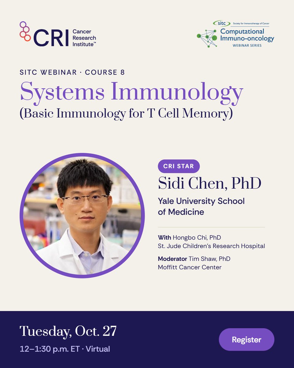 CancerResearch's tweet photo. CRI STAR Sidi Chen, PhD (@sidichen) of @YaleMed joins @sitcancer for a webinar on systems immunology and T cell memory, key to durable immunotherapy responses. 🧬

🕛 Tue., Oct. 27 | 12–1:30 p.m. ET

Register: https://t.co/RysJ4CtN2K

#CancerImmunotherapy #TCells https://t.co/WLL0dr7sRR