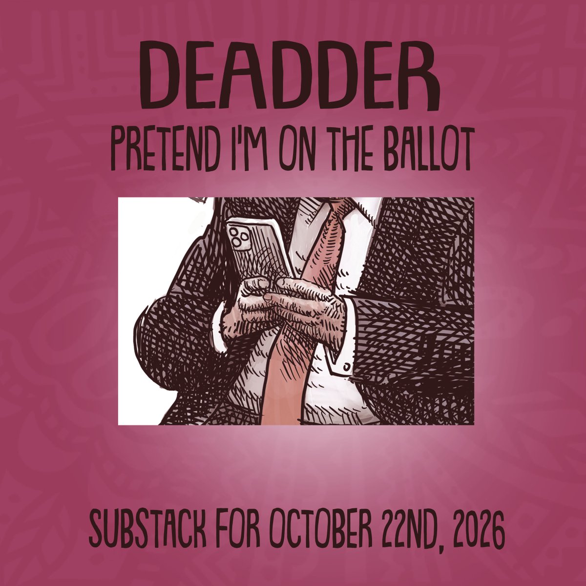 deAdder's tweet photo. Pretend I’m on the ballot
by @deAdder 
Substack:
https://t.co/40JXx4UglF https://t.co/lpTnN5UpHh