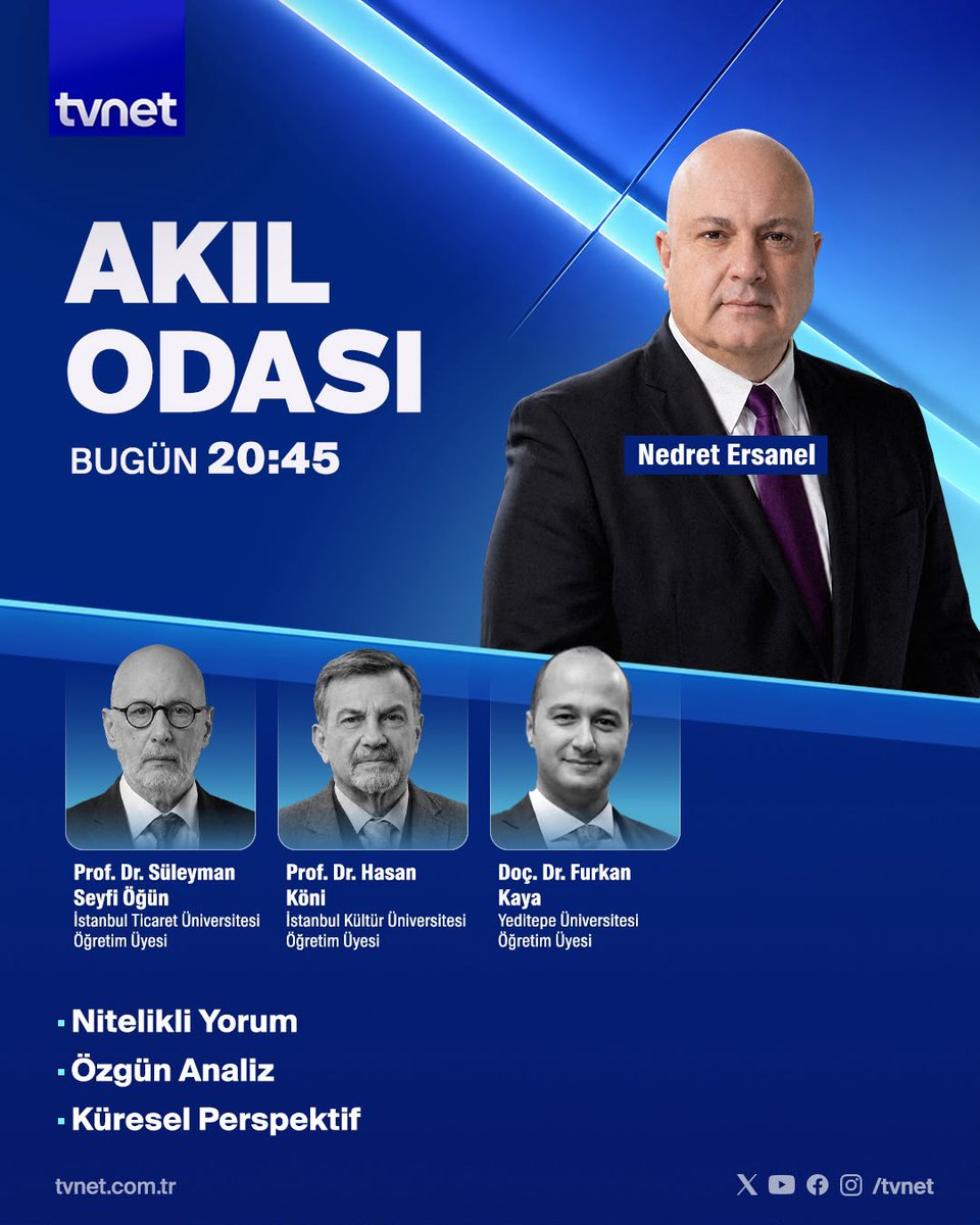 tvnet's tweet photo. ◾Nitelikli Yorum
◾ Özgün Analiz
◾ Küresel Perspektif
👉 @NedretErsanel soruyor; Süleyman Seyfi Öğün, Hasan Köni ve @kayafurkan cevaplıyor.
#AkılOdası bugün 20.45'te #TVNET'te https://t.co/fTxPTMYpjA