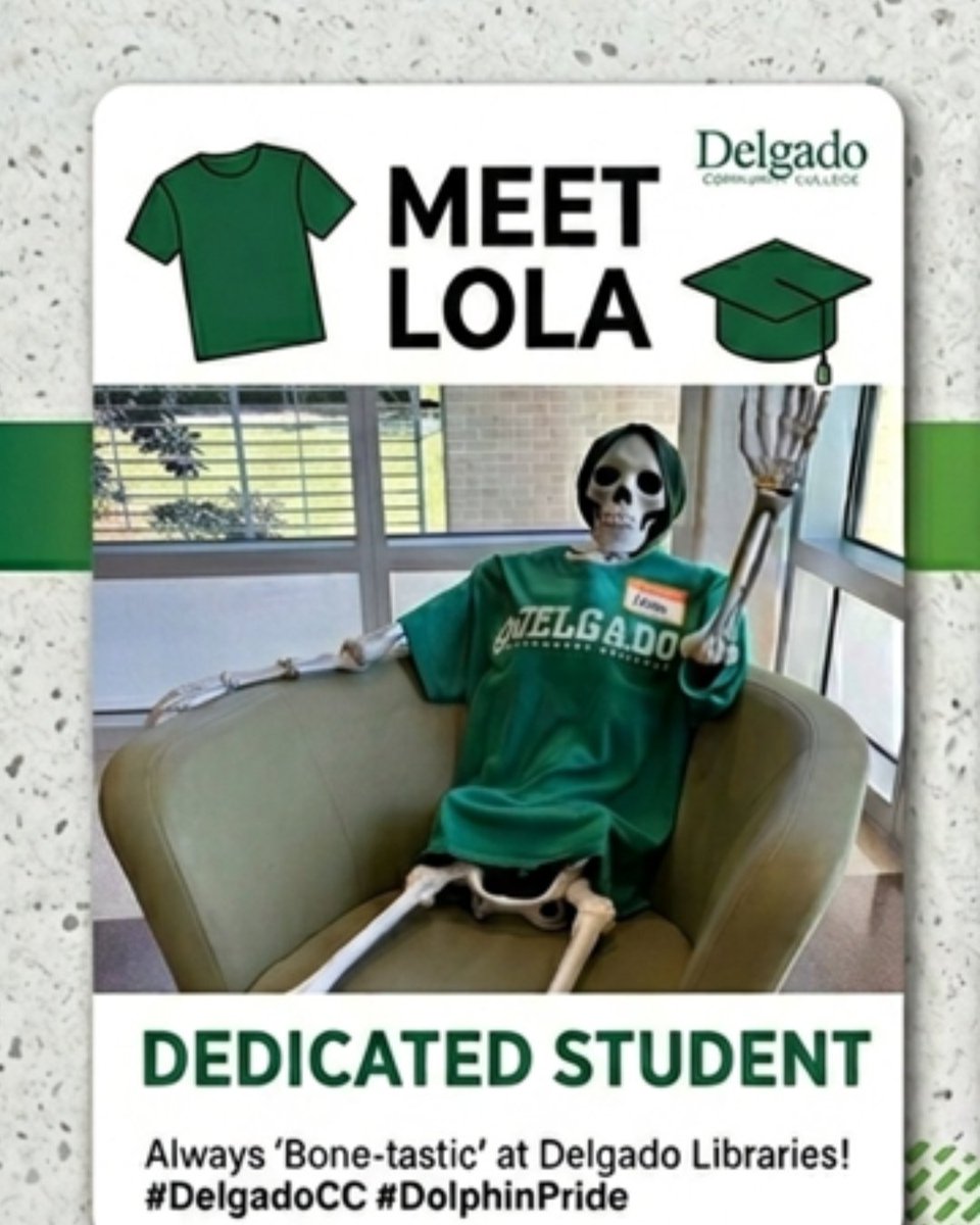 DelgadoLibrary's tweet photo. Meet Lola! 💀📚

Always "bone-tastic" at Delgado Libraries! Whether she’s hitting the books or showing off her school spirit in her Delgado green, Lola is easily our most dedicated student.

#DelgadoCC #DolphinPride #LibraryLife #CollegeLife #MeetLola https://t.co/eiHAkaIkoR